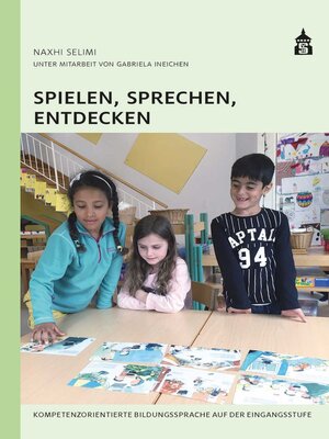 cover image of Spielen, Sprechen, Entdecken